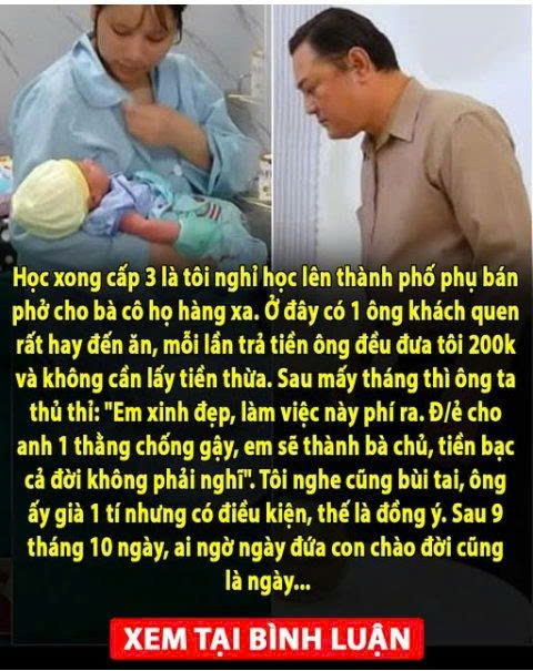 Nghe lời đ.ại gi a đ:ẻ th:uê cho ông ta 1 đứa con để kiếm 300 triệu, tôi ngh;ẹn ngào ngày si.nh con ra cũng là ngày…