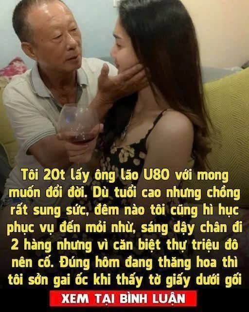 23 tu;ổi cưới cụ ông 80 tuổi khiến bố mẹ “khóc như mưa” –
